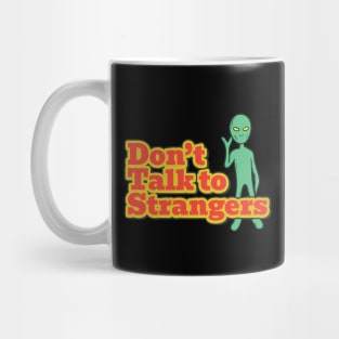 dont-talk-to-strangers Mug